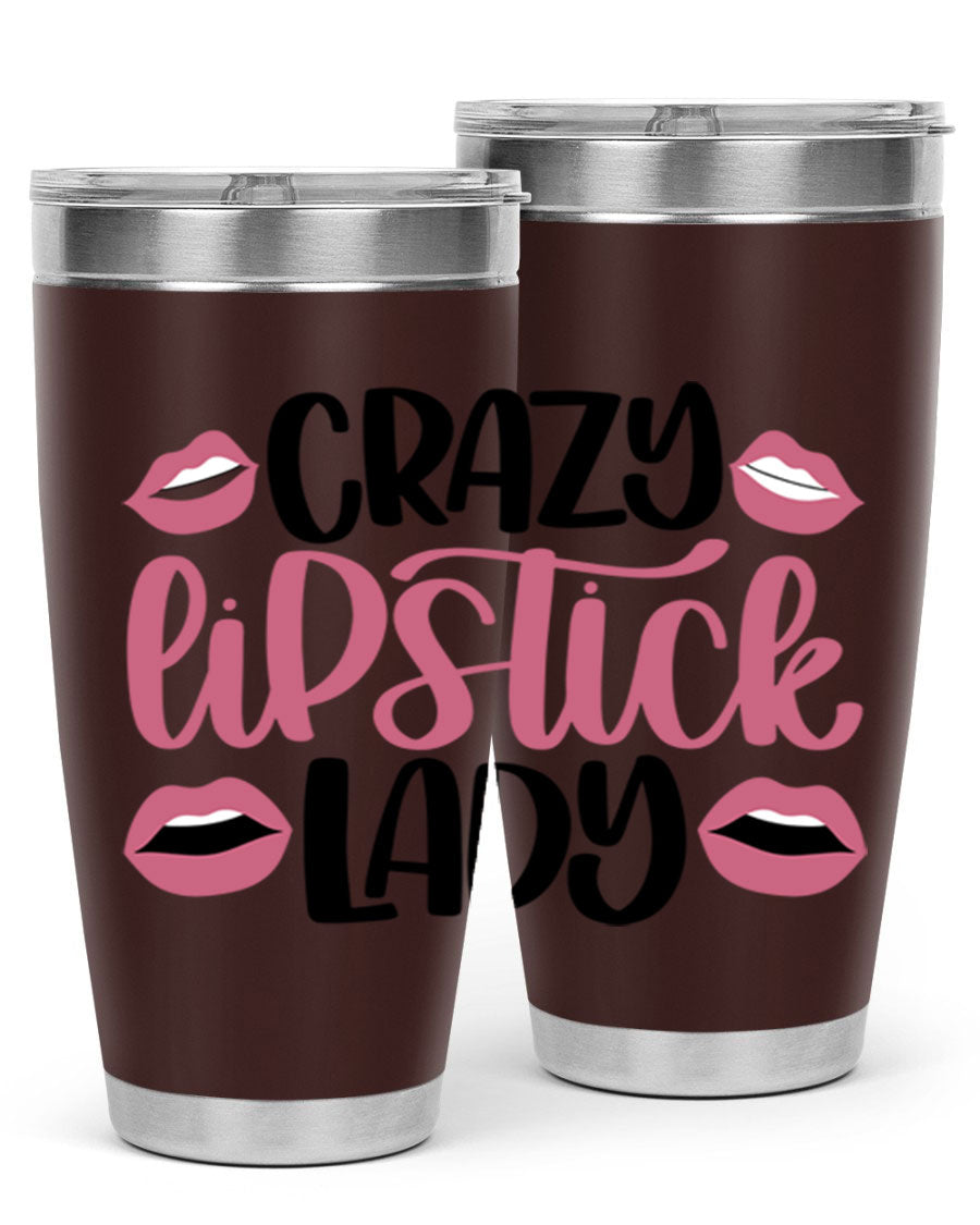 Crazy Lipstick Lady Style 107# 20oz tumbler featuring double wall vacuum insulation and a stylish design.
