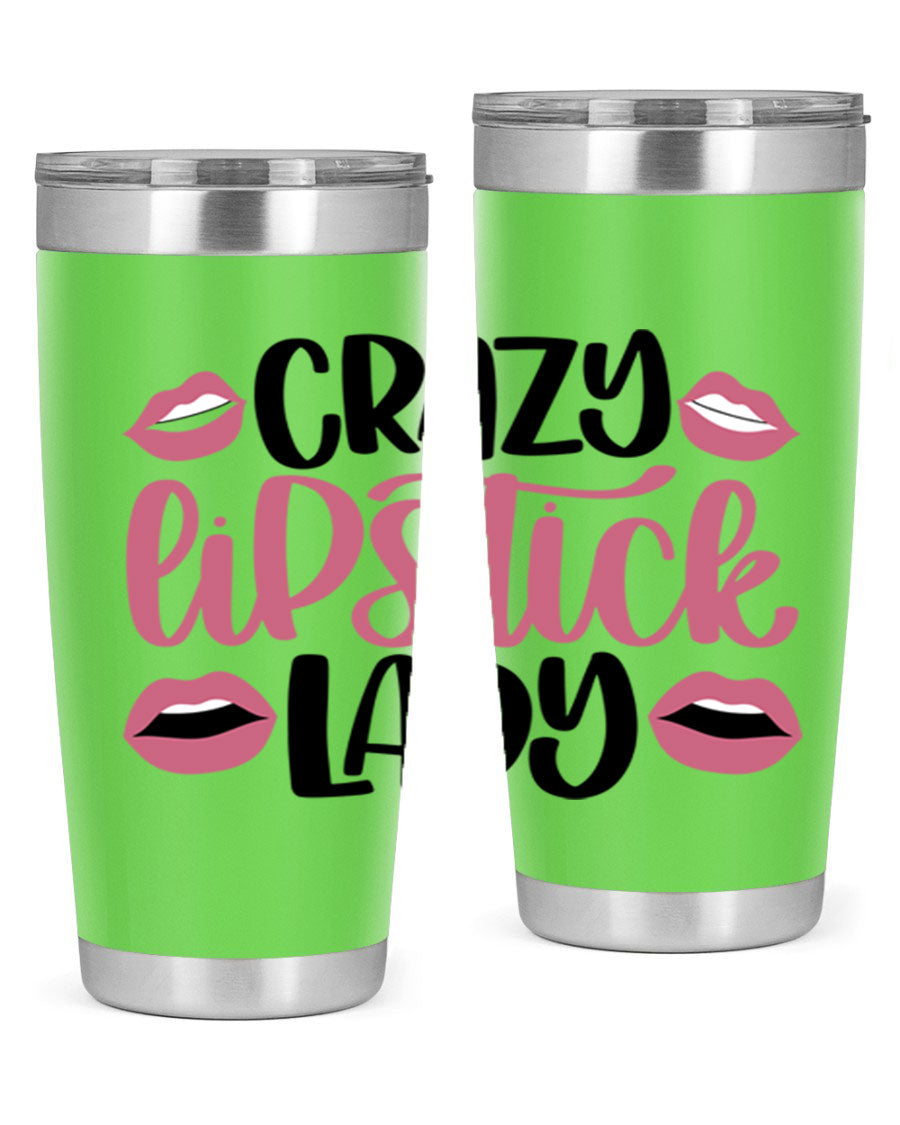 Crazy Lipstick Lady Style 107# 20oz tumbler featuring double wall vacuum insulation and a stylish design.
