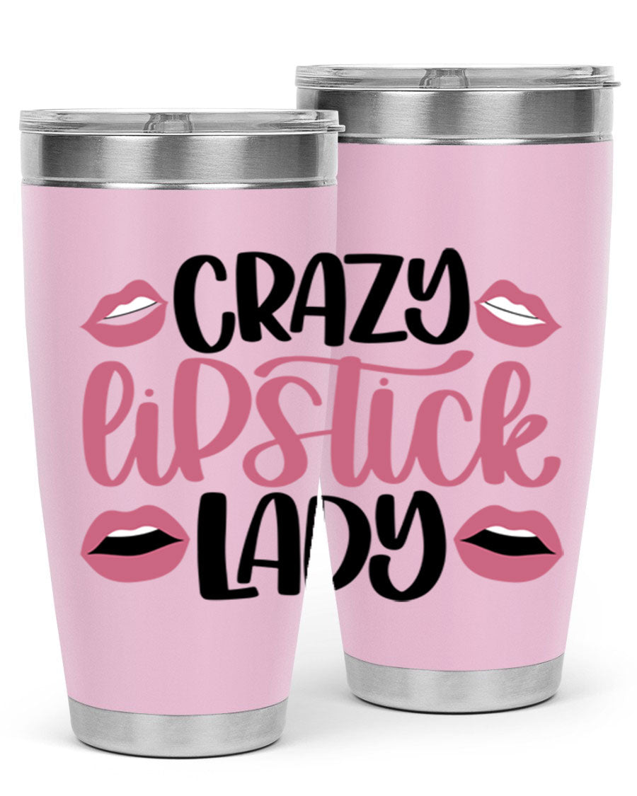 Crazy Lipstick Lady Style 107# 20oz tumbler featuring double wall vacuum insulation and a stylish design.