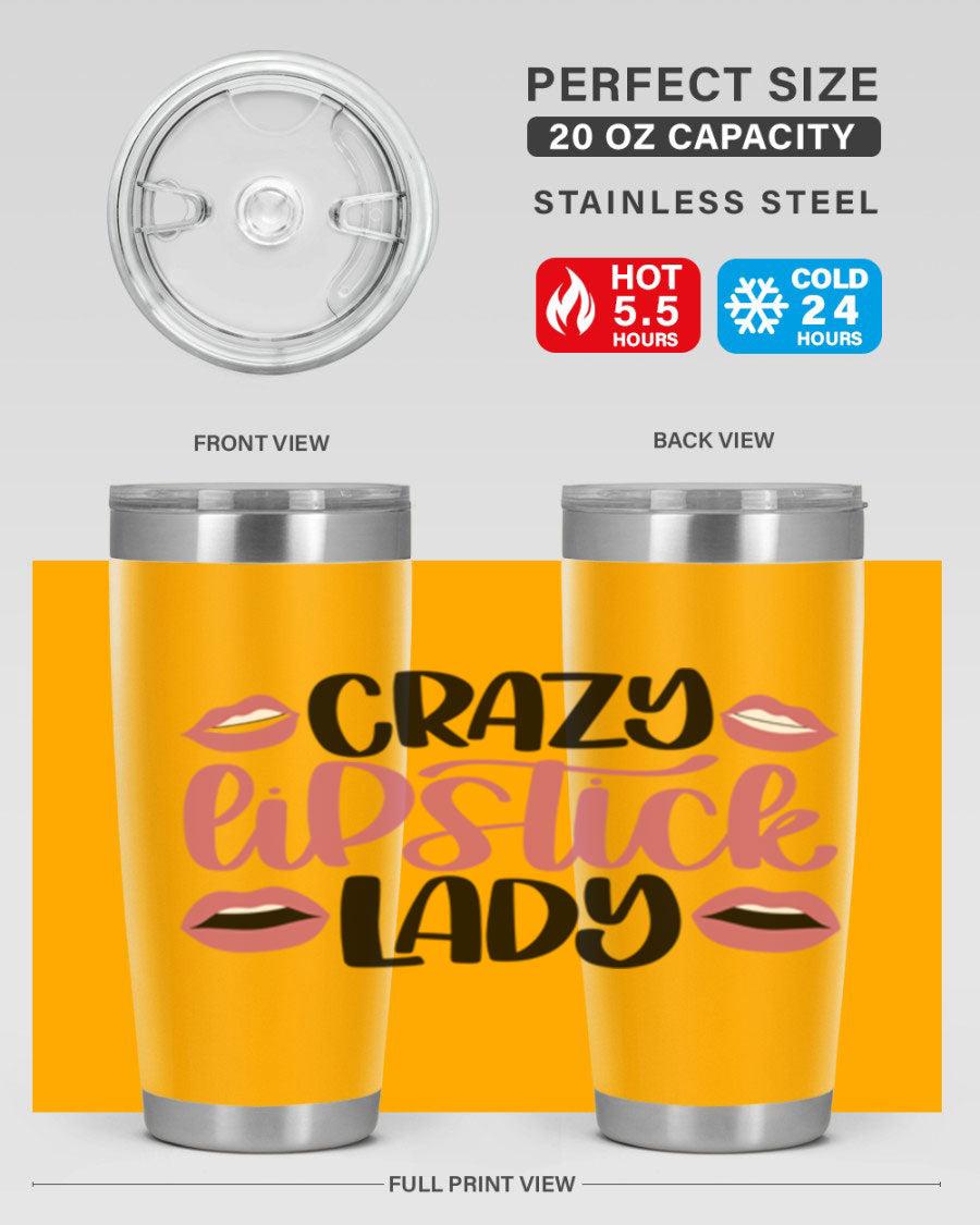 Crazy Lipstick Lady Style 107# 20oz tumbler featuring double wall vacuum insulation and a stylish design.