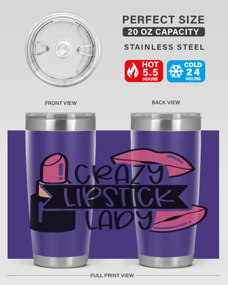 Crazy Lipstick Lady Style 108# 20oz tumbler featuring a vibrant design, double wall vacuum insulation, and a drink-thru lid.