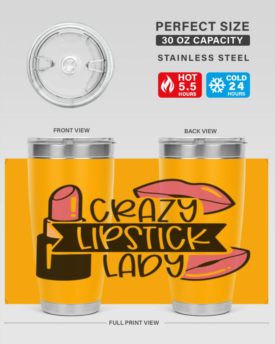 Crazy Lipstick Lady Style 108# 20oz tumbler featuring a vibrant design, double wall vacuum insulation, and a drink-thru lid.