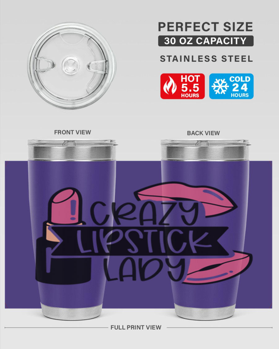 Crazy Lipstick Lady Style 108# 20oz tumbler featuring a vibrant design, double wall vacuum insulation, and a drink-thru lid.