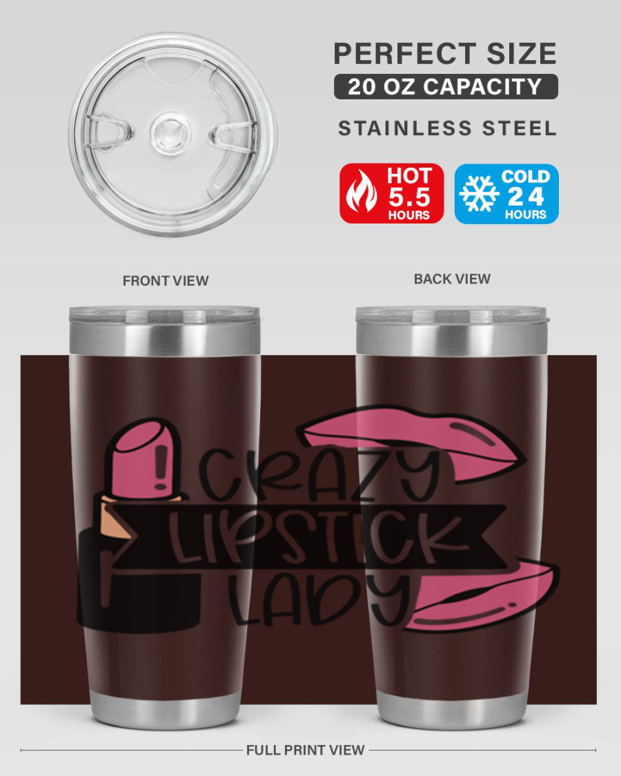 Crazy Lipstick Lady Style 108# 20oz tumbler featuring a vibrant design, double wall vacuum insulation, and a drink-thru lid.