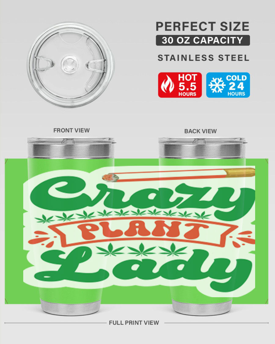 Crazy Plant Lady 65# Tumbler featuring a stylish design, double wall vacuum insulation, and a drink-thru lid, perfect for hot and cold beverages.