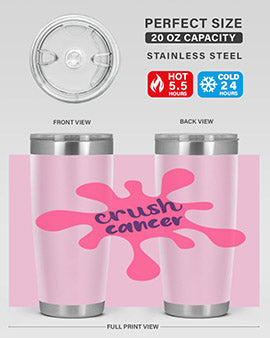 Crush Cancer Style 14# Tumbler, a 20oz double wall vacuum stainless steel tumbler with a vibrant design supporting breast cancer awareness.