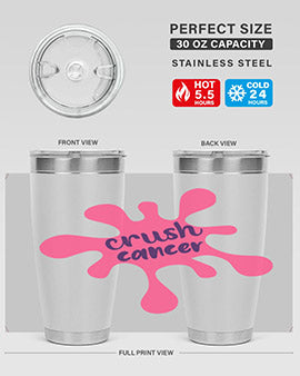 Crush Cancer Style 14# Tumbler, a 20oz double wall vacuum stainless steel tumbler with a vibrant design supporting breast cancer awareness.