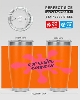 Crush Cancer Style 14# Tumbler, a 20oz double wall vacuum stainless steel tumbler with a vibrant design supporting breast cancer awareness.