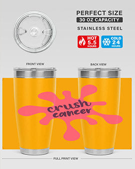 Crush Cancer Style 14# Tumbler, a 20oz double wall vacuum stainless steel tumbler with a vibrant design supporting breast cancer awareness.