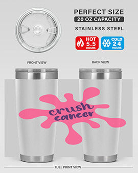 Crush Cancer Style 14# Tumbler, a 20oz double wall vacuum stainless steel tumbler with a vibrant design supporting breast cancer awareness.