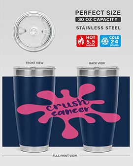 Crush Cancer Style 14# Tumbler, a 20oz double wall vacuum stainless steel tumbler with a vibrant design supporting breast cancer awareness.