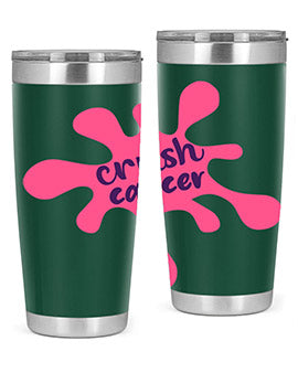Crush Cancer Style 14# Tumbler, a 20oz double wall vacuum stainless steel tumbler with a vibrant design supporting breast cancer awareness.