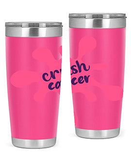 Crush Cancer Style 14# Tumbler, a 20oz double wall vacuum stainless steel tumbler with a vibrant design supporting breast cancer awareness.