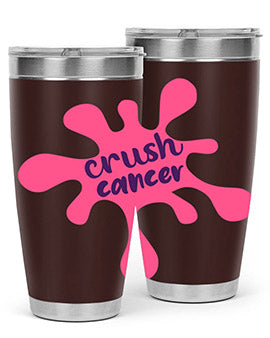 Crush Cancer Style 14# Tumbler, a 20oz double wall vacuum stainless steel tumbler with a vibrant design supporting breast cancer awareness.