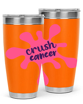 Crush Cancer Style 14# Tumbler, a 20oz double wall vacuum stainless steel tumbler with a vibrant design supporting breast cancer awareness.