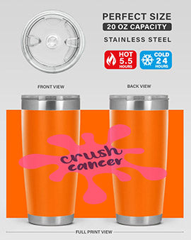 Crush Cancer Style 14# Tumbler, a 20oz double wall vacuum stainless steel tumbler with a vibrant design supporting breast cancer awareness.