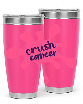 Crush Cancer Style 14# Tumbler, a 20oz double wall vacuum stainless steel tumbler with a vibrant design supporting breast cancer awareness.