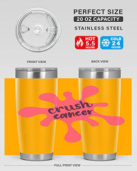 Crush Cancer Style 14# Tumbler, a 20oz double wall vacuum stainless steel tumbler with a vibrant design supporting breast cancer awareness.