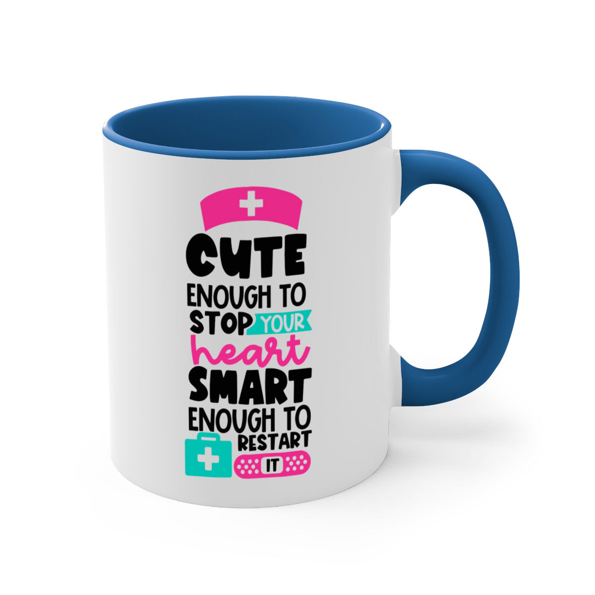 Cute Enough To Stop Your Heart Mug with a glossy finish, featuring a colored handle and interior, available in five vibrant colors.