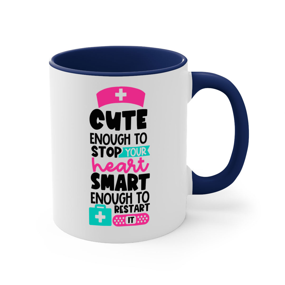 Cute Enough To Stop Your Heart Mug with a glossy finish, featuring a colored handle and interior, available in five vibrant colors.
