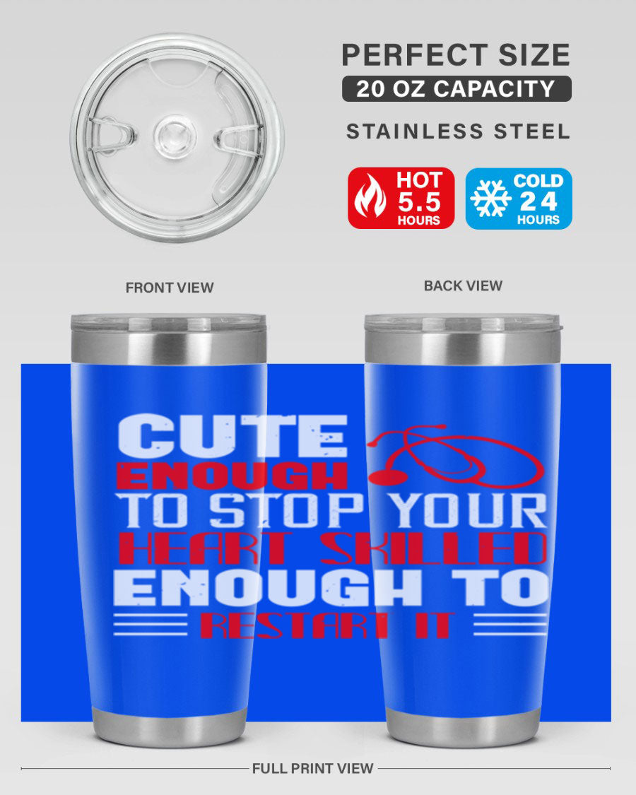 Cute enough to stop your Style 236# nurse tumbler in stainless steel with a vibrant design, perfect for hot and cold beverages.