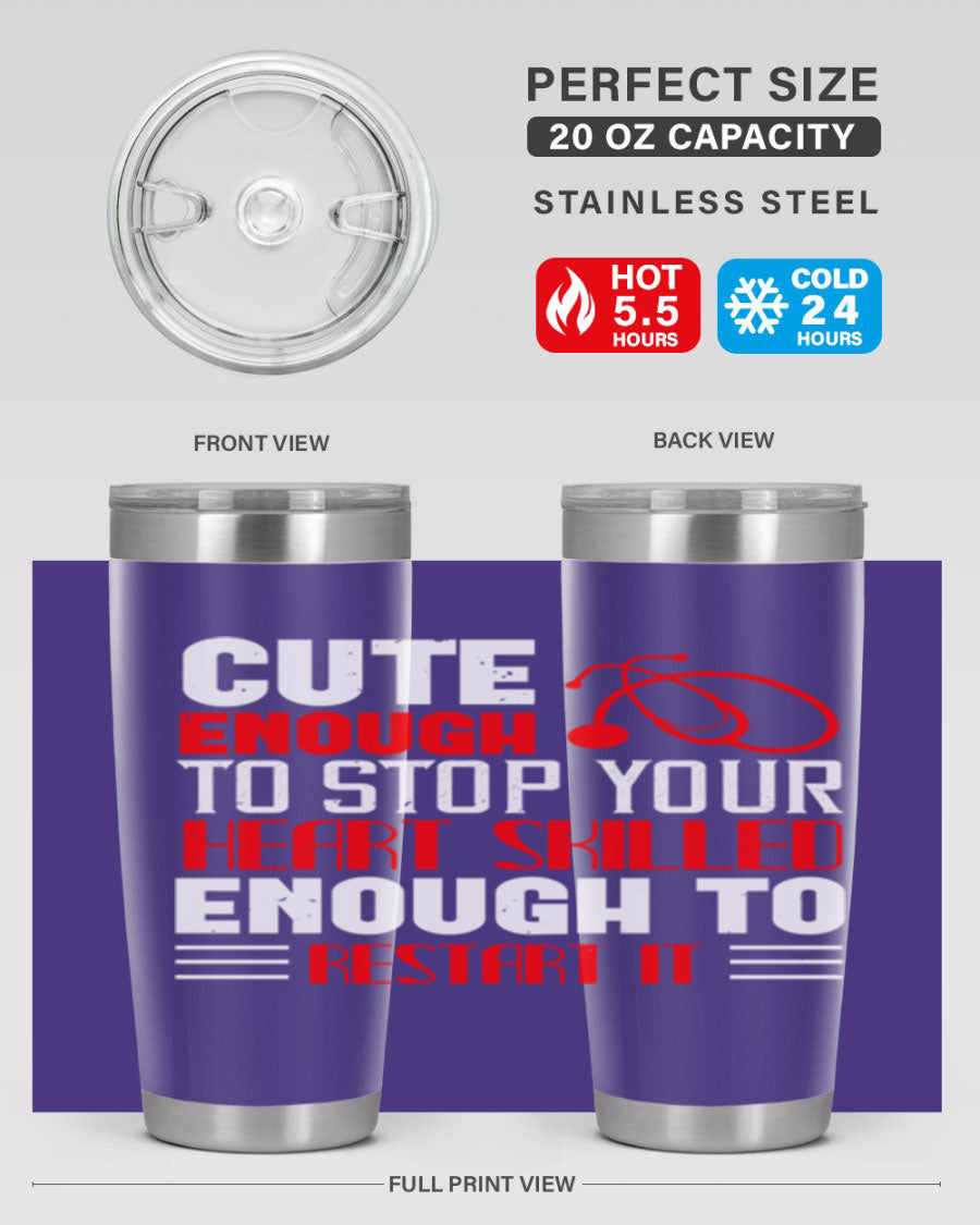 Cute enough to stop your Style 236# nurse tumbler in stainless steel with a vibrant design, perfect for hot and cold beverages.