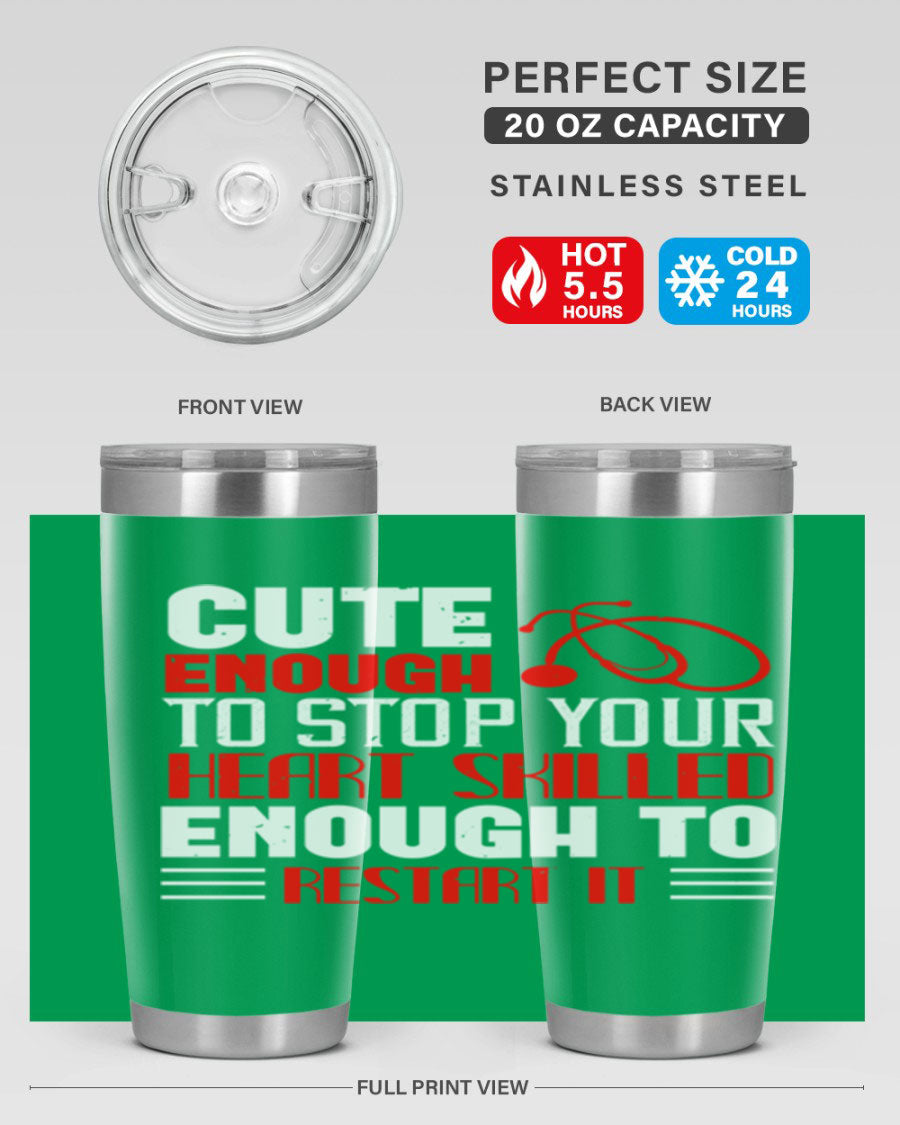 Cute enough to stop your Style 236# nurse tumbler in stainless steel with a vibrant design, perfect for hot and cold beverages.