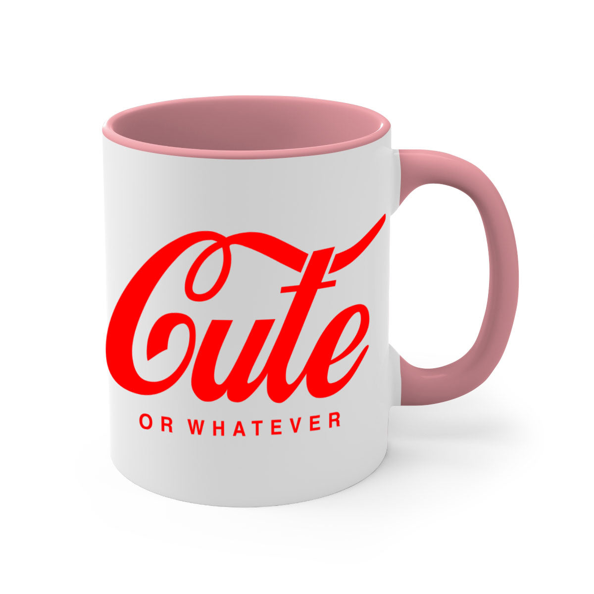 Cute or whatever 179# black words phrases mug with a glossy finish and colored handle, available in multiple colors.