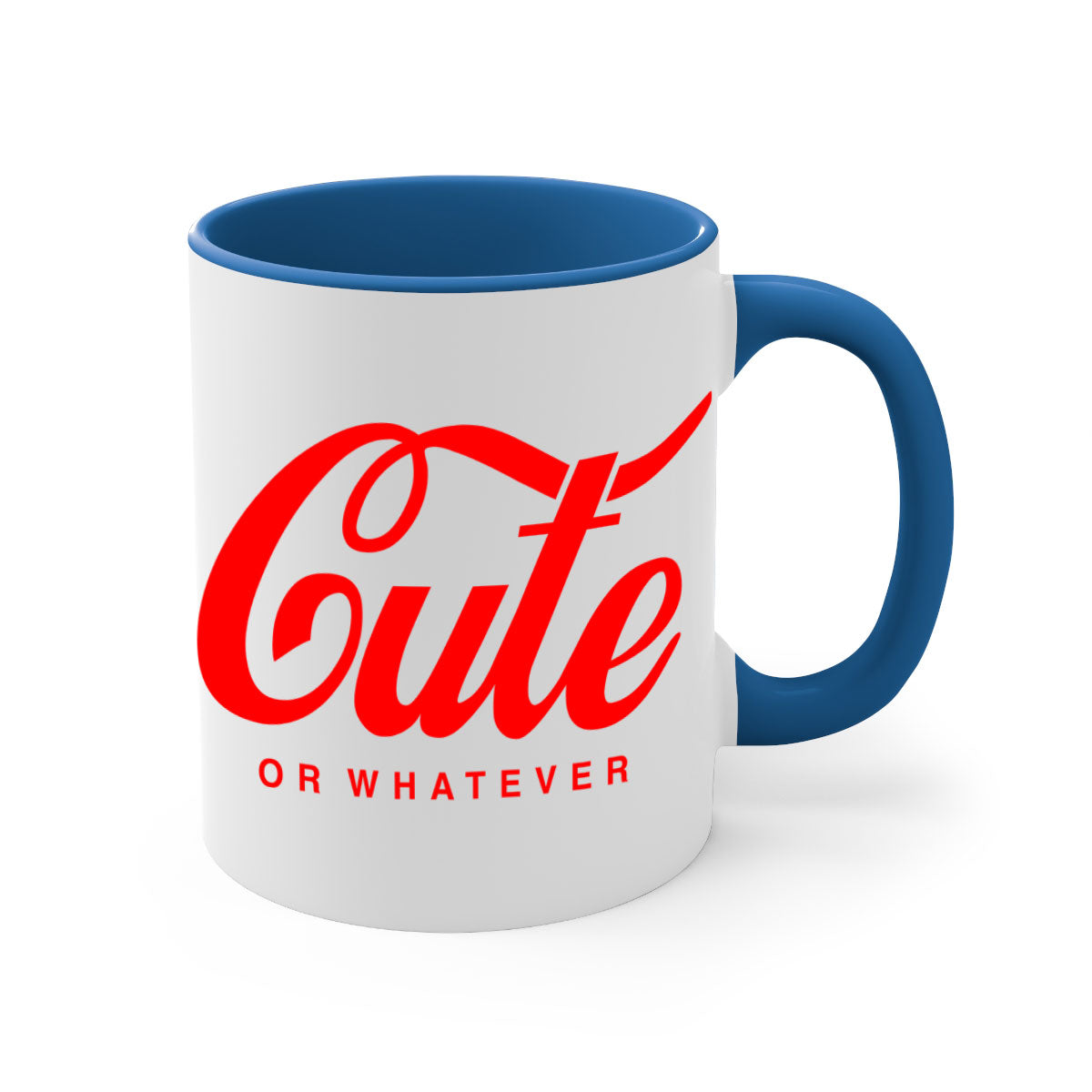 Cute or whatever 179# black words phrases mug with a glossy finish and colored handle, available in multiple colors.