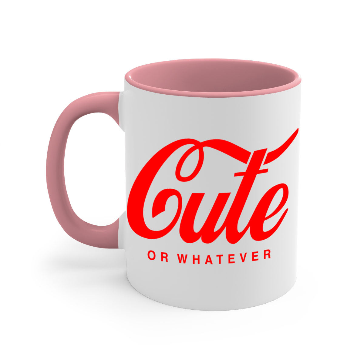 Cute or whatever 179# black words phrases mug with a glossy finish and colored handle, available in multiple colors.