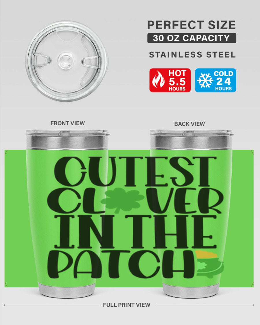 Cutest Clover In The Patch Style 102# tumbler featuring a vibrant clover design, perfect for St. Patrick's Day celebrations.