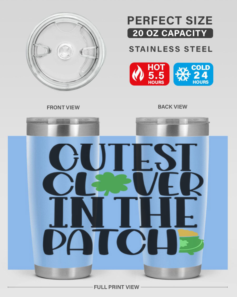 Cutest Clover In The Patch Style 102# tumbler featuring a vibrant clover design, perfect for St. Patrick's Day celebrations.