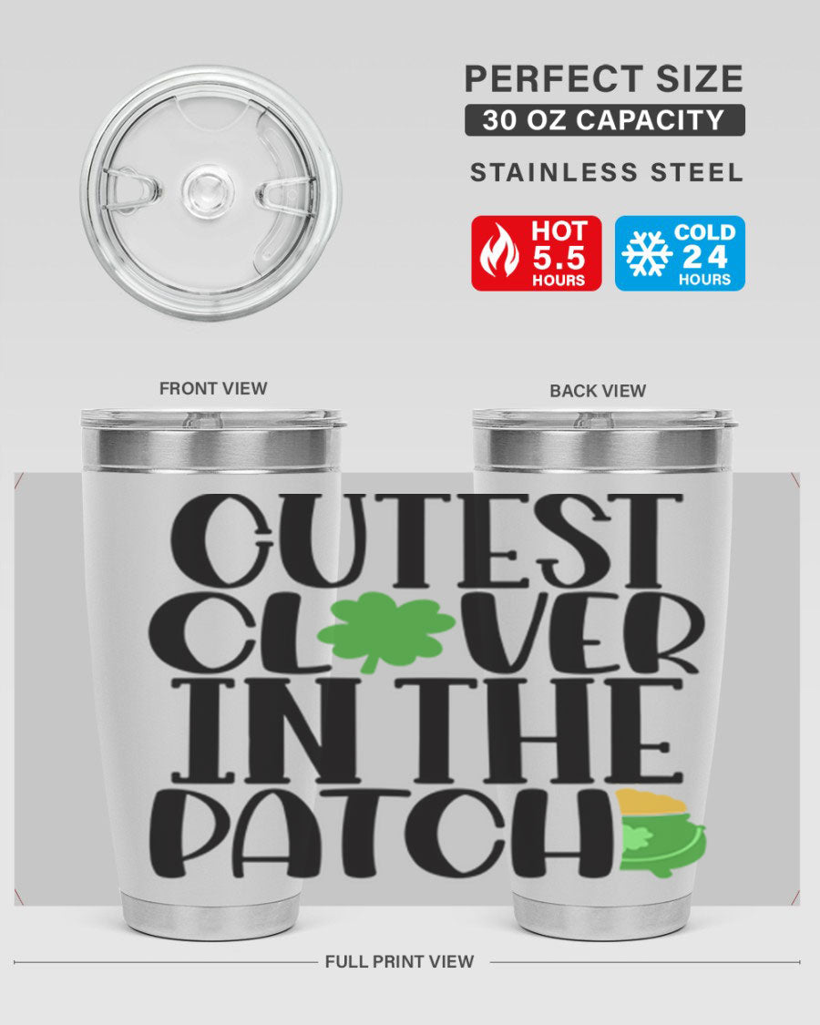 Cutest Clover In The Patch Style 102# tumbler featuring a vibrant clover design, perfect for St. Patrick's Day celebrations.