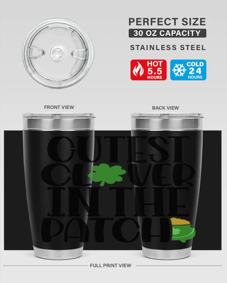 Cutest Clover In The Patch Style 102# tumbler featuring a vibrant clover design, perfect for St. Patrick's Day celebrations.