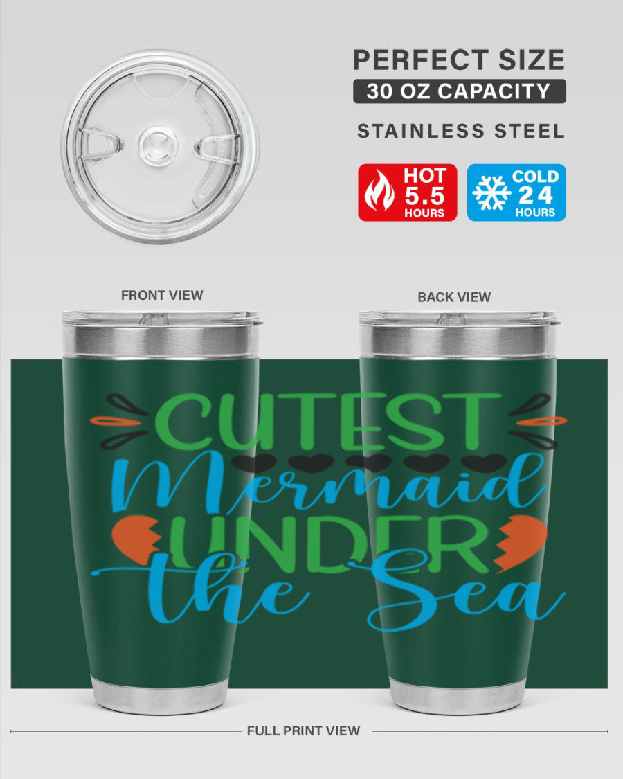 Cutest Mermaid Under The Sea tumbler featuring a vibrant mermaid design, available in 20oz and 30oz sizes, made of stainless steel.