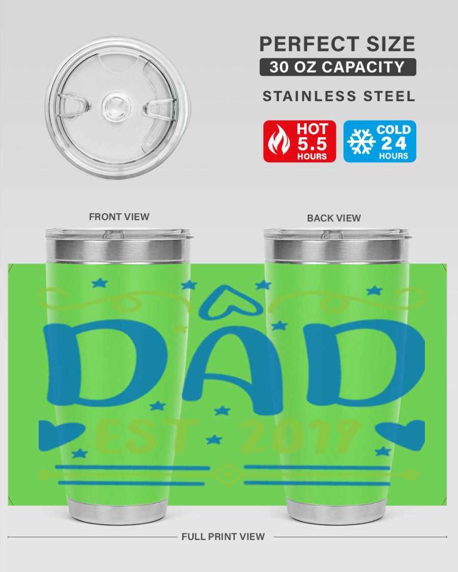 A stylish 'Dad est 99#' tumbler in stainless steel, showcasing its double wall vacuum design and drink-thru lid.
