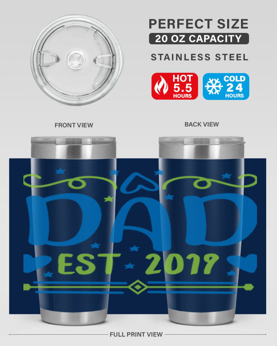 A stylish 'Dad est 99#' tumbler in stainless steel, showcasing its double wall vacuum design and drink-thru lid.