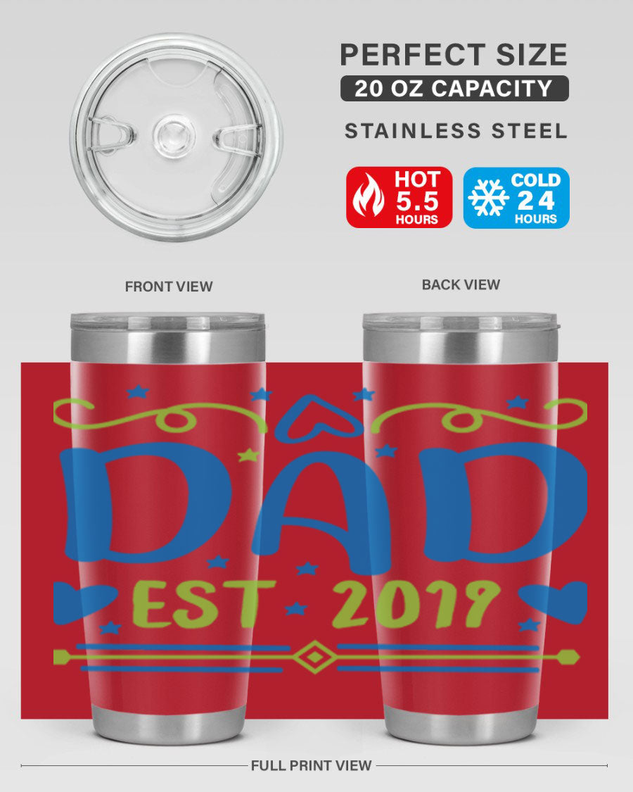 A stylish 'Dad est 99#' tumbler in stainless steel, showcasing its double wall vacuum design and drink-thru lid.