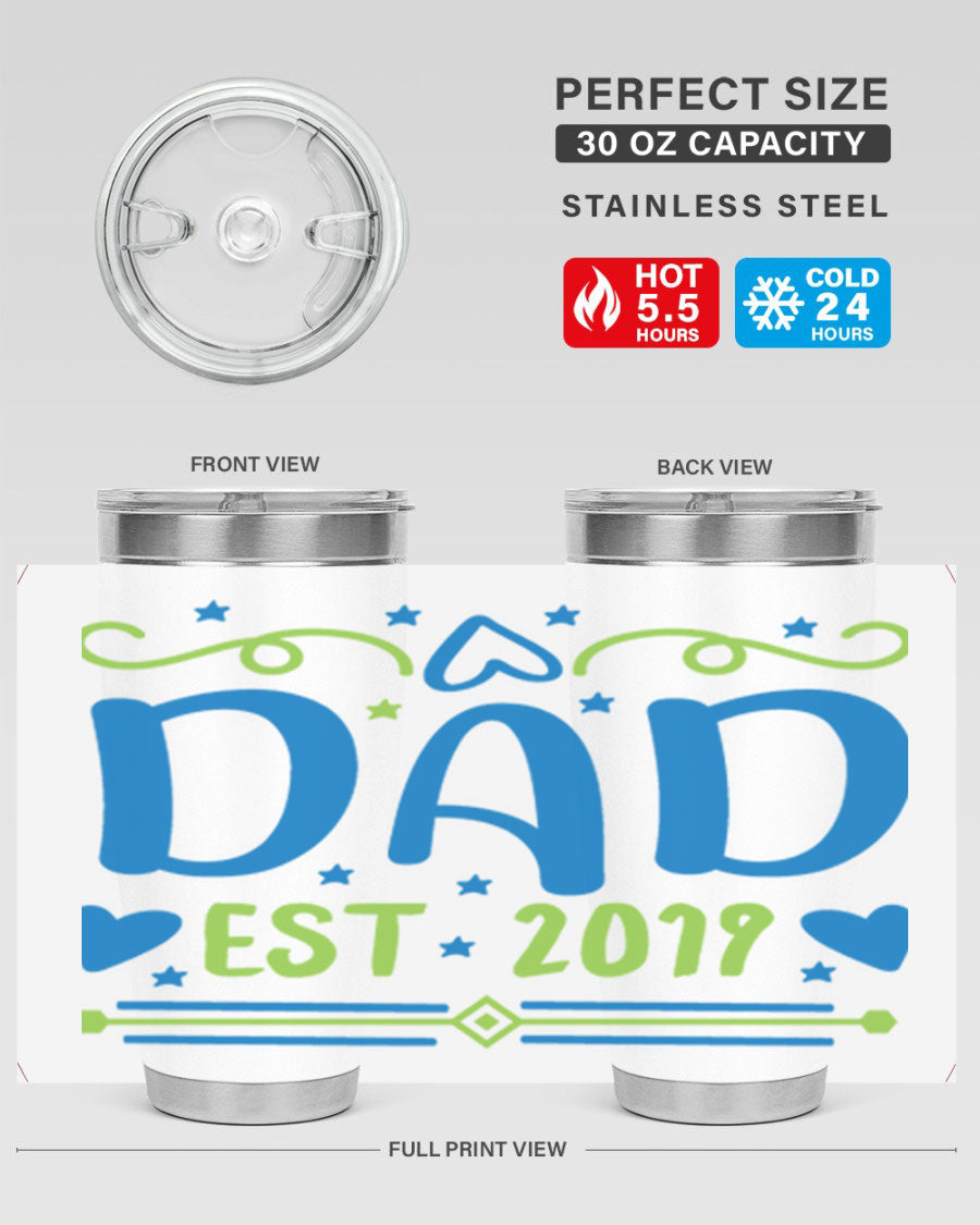 A stylish 'Dad est 99#' tumbler in stainless steel, showcasing its double wall vacuum design and drink-thru lid.