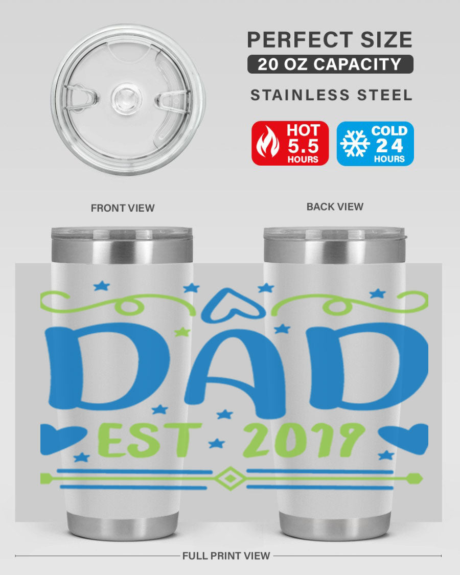 A stylish 'Dad est 99#' tumbler in stainless steel, showcasing its double wall vacuum design and drink-thru lid.