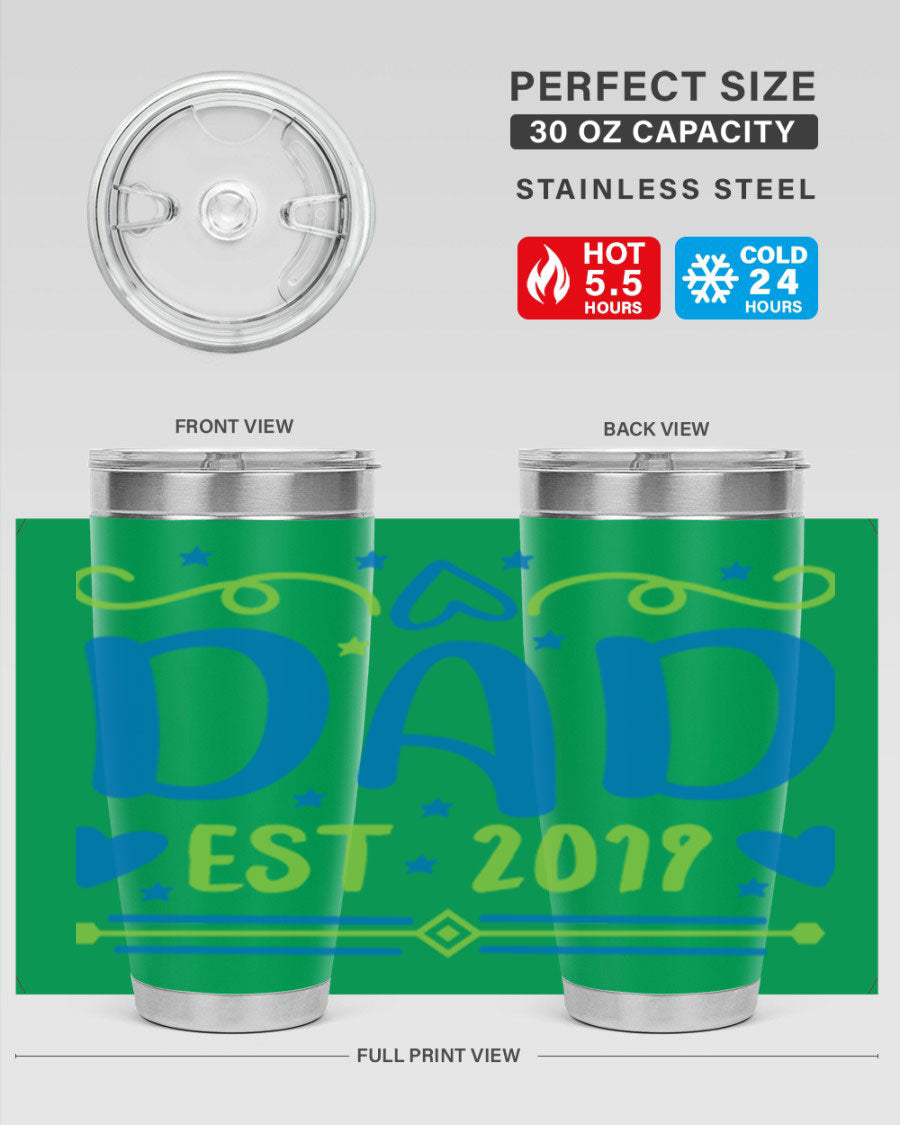 A stylish 'Dad est 99#' tumbler in stainless steel, showcasing its double wall vacuum design and drink-thru lid.