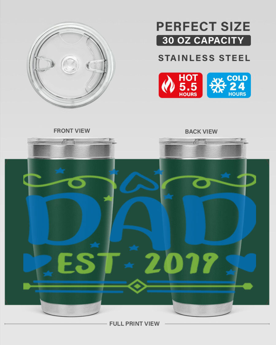 A stylish 'Dad est 99#' tumbler in stainless steel, showcasing its double wall vacuum design and drink-thru lid.