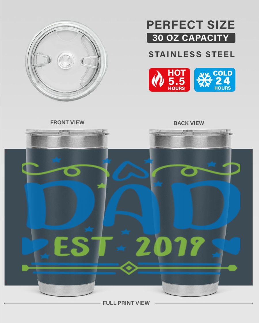 A stylish 'Dad est 99#' tumbler in stainless steel, showcasing its double wall vacuum design and drink-thru lid.