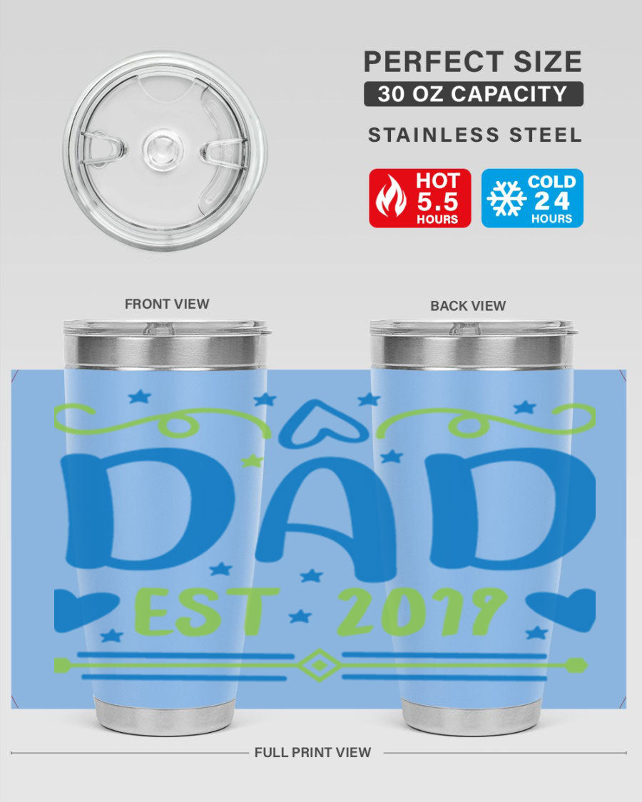 A stylish 'Dad est 99#' tumbler in stainless steel, showcasing its double wall vacuum design and drink-thru lid.