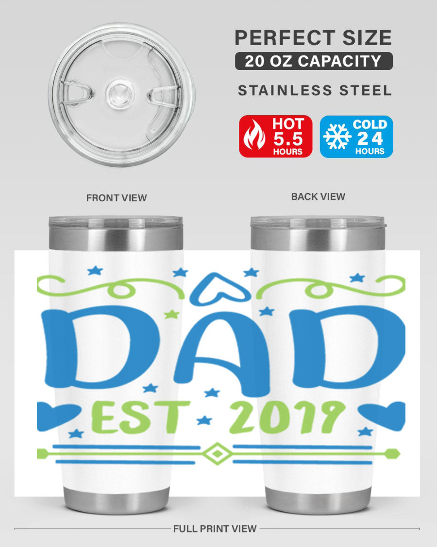 A stylish 'Dad est 99#' tumbler in stainless steel, showcasing its double wall vacuum design and drink-thru lid.