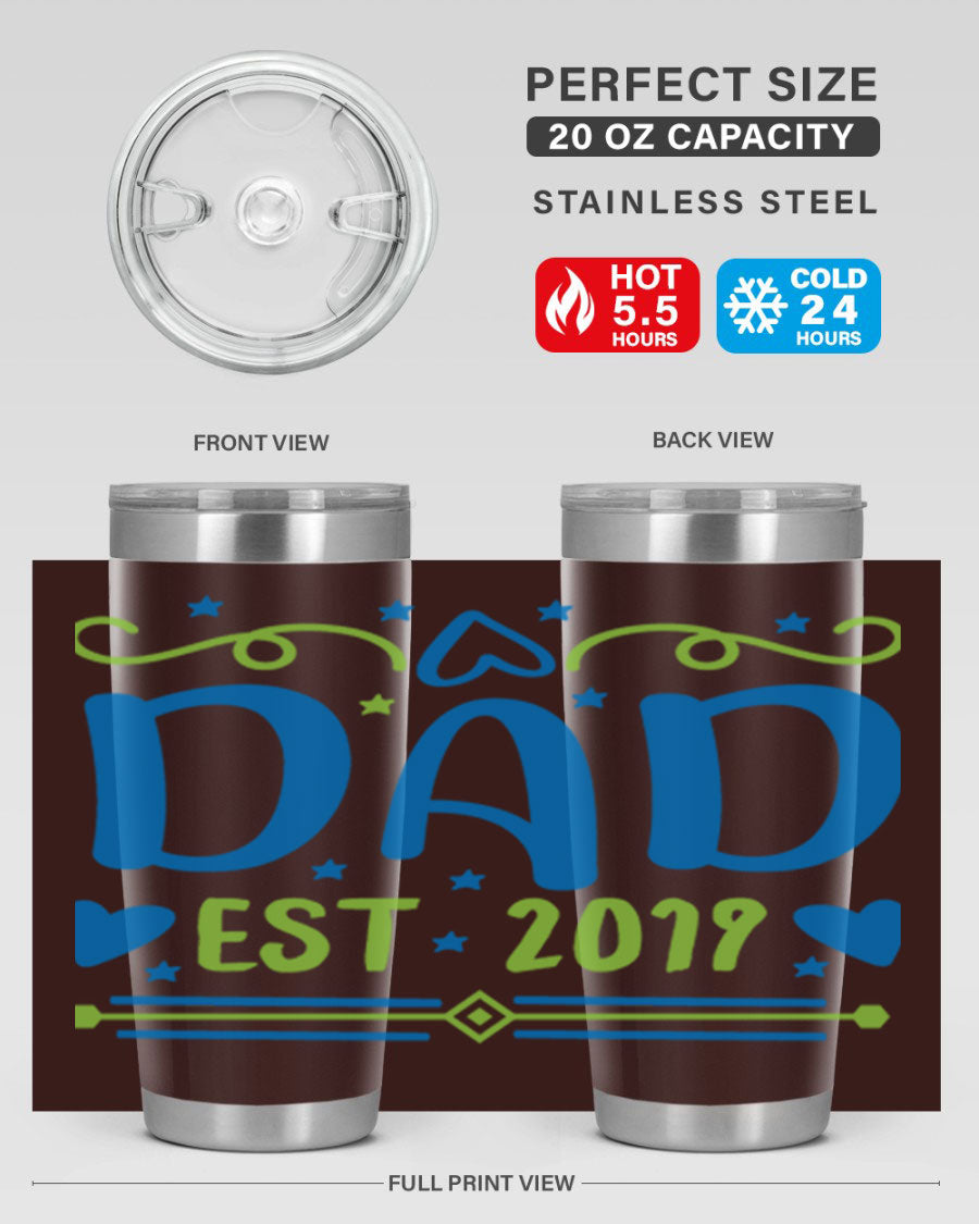 A stylish 'Dad est 99#' tumbler in stainless steel, showcasing its double wall vacuum design and drink-thru lid.