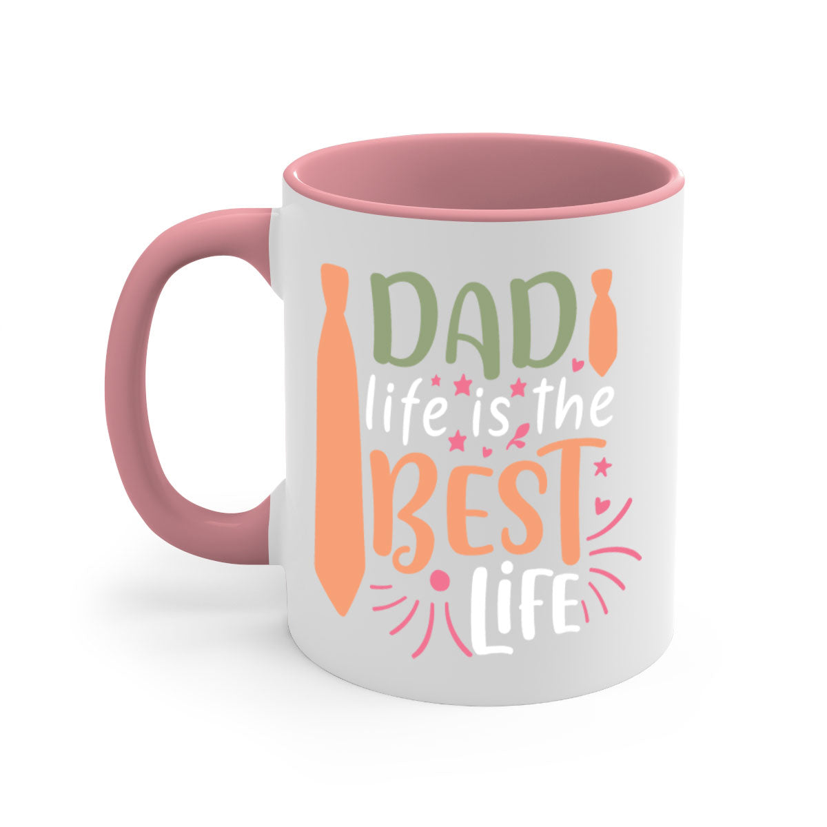 A two-tone ceramic mug featuring the phrase 'Dad Life is the Best Life' with a glossy finish and colored handle, available in multiple colors.