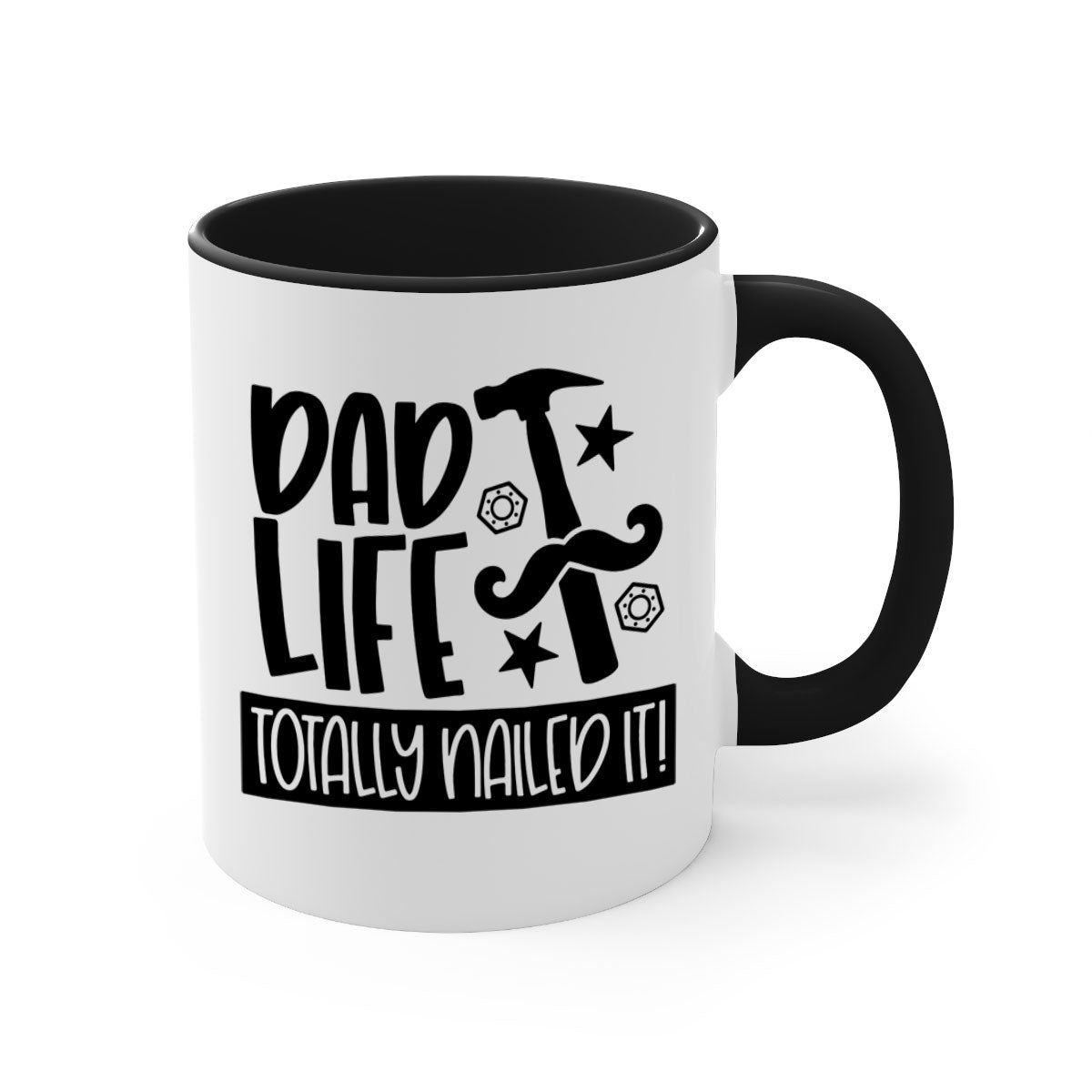 A stylish two-tone ceramic mug with a glossy finish, featuring the phrase 'Dad Life Totally Nailed It' in vibrant colors, perfect for coffee or tea.