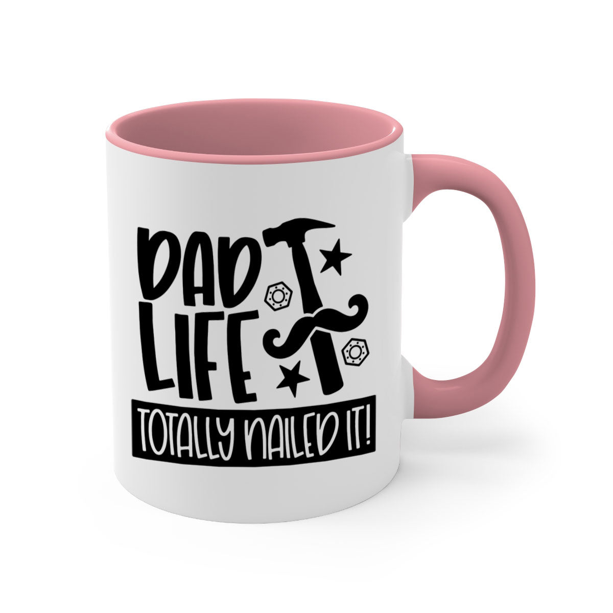 A stylish two-tone ceramic mug with a glossy finish, featuring the phrase 'Dad Life Totally Nailed It' in vibrant colors, perfect for coffee or tea.