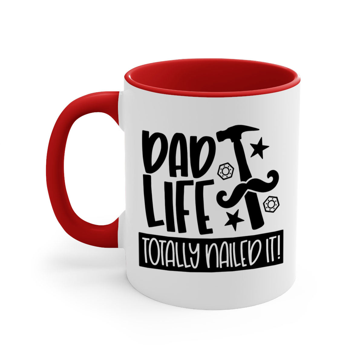 A stylish two-tone ceramic mug with a glossy finish, featuring the phrase 'Dad Life Totally Nailed It' in vibrant colors, perfect for coffee or tea.